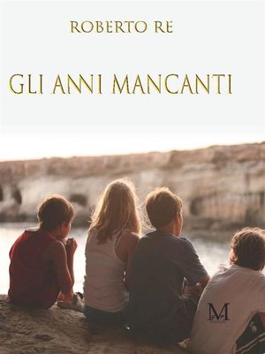 cover image of Gli anni mancanti